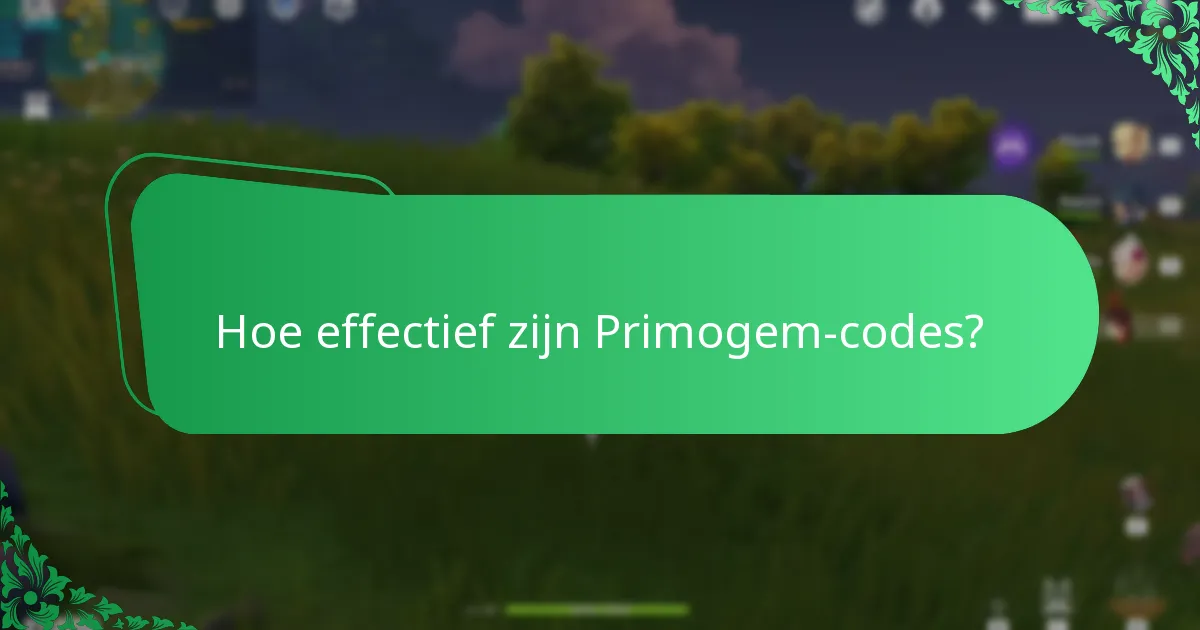 Wat zijn de historische Primogem-codes?