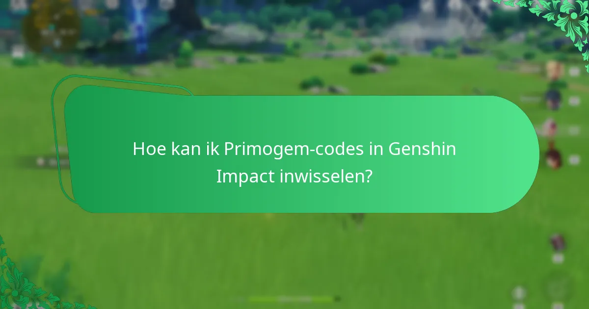 Welke streamer-promoties bieden Primogem-codes?