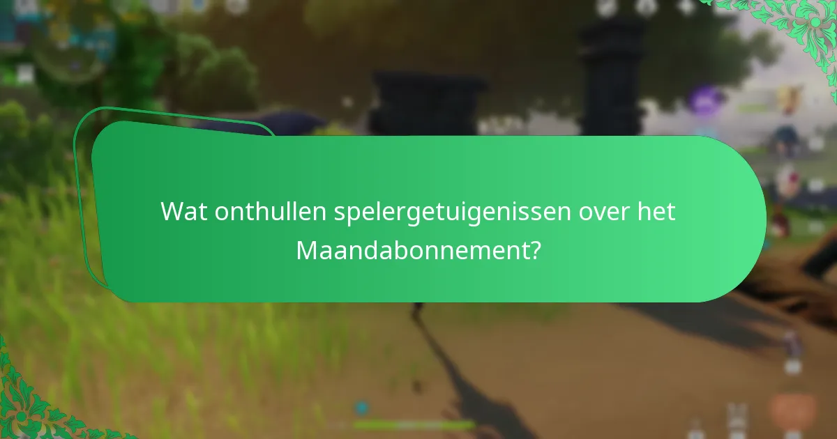Hoe tevreden zijn spelers met het Genshin Impact Maandabonnement?