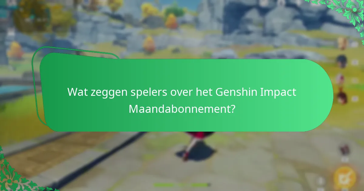 Hoe kunnen spelers feedback geven over het Maandabonnement?
